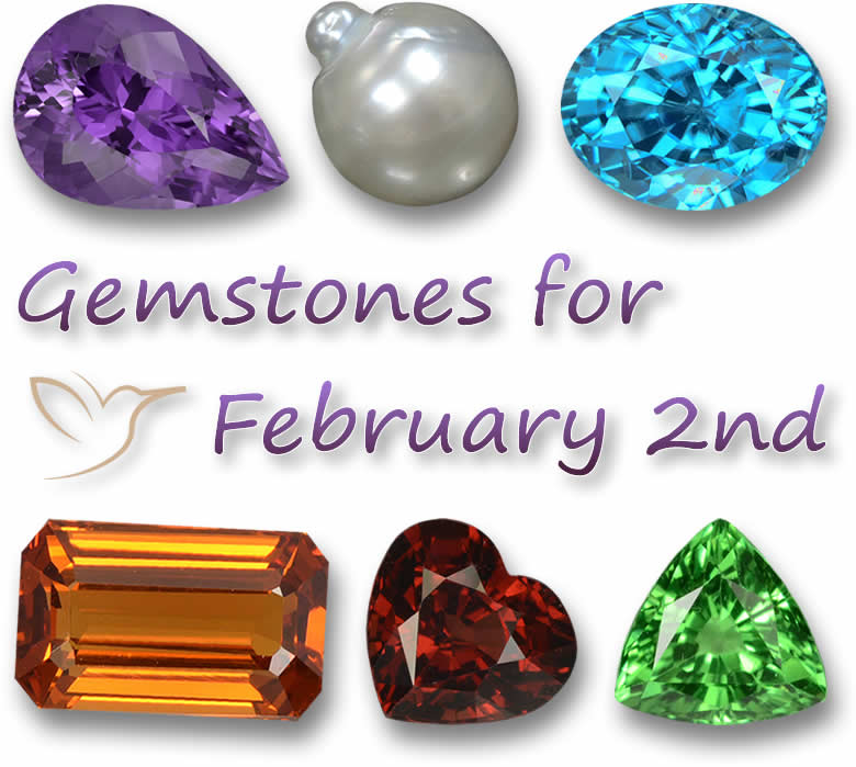 Gemstones for February 2nd