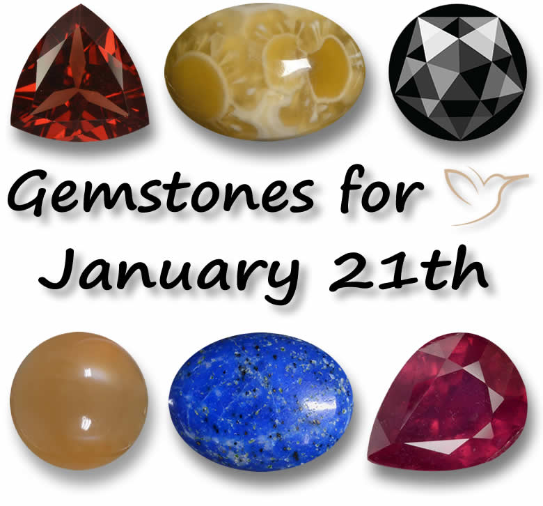 Gemstones for January 21st